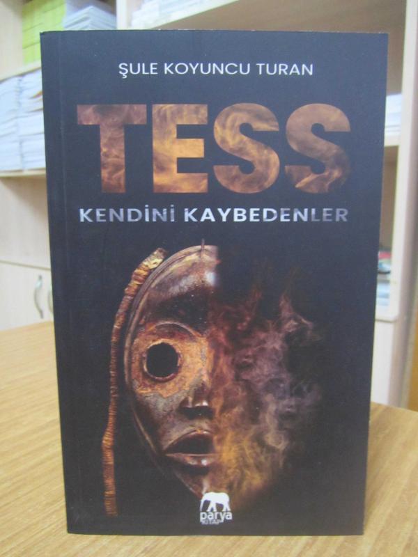 Tess Kendini Kaybedenler - Şule Koyuncu Turan