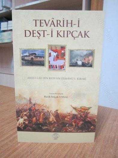 Tevarih-i Deşt-i Kıpçak Abdullah Bin Rıdvan Osmanü'l-Kırımi