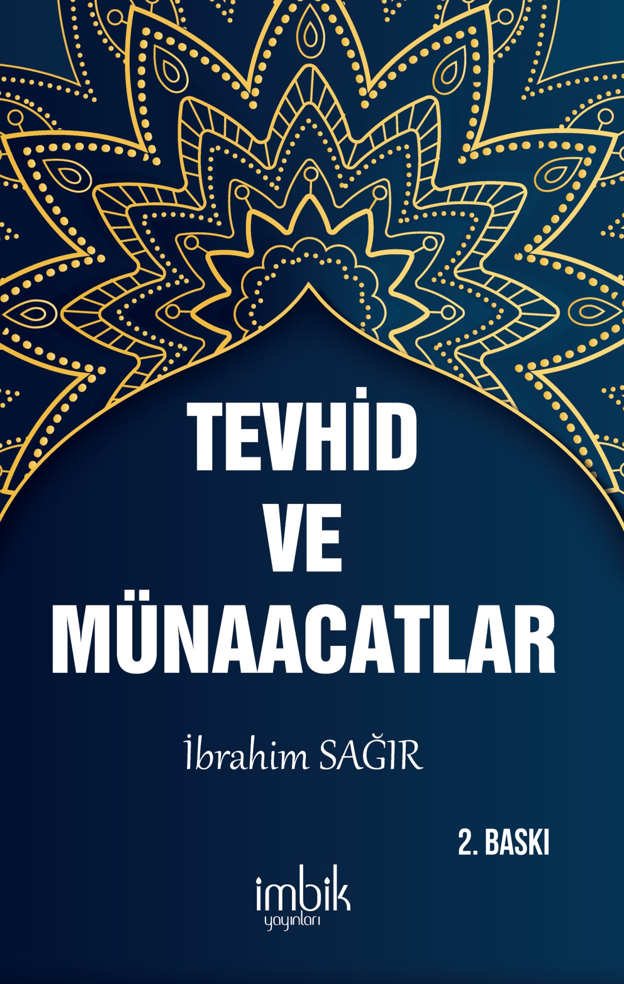 Tevhid ve Münacaatlar