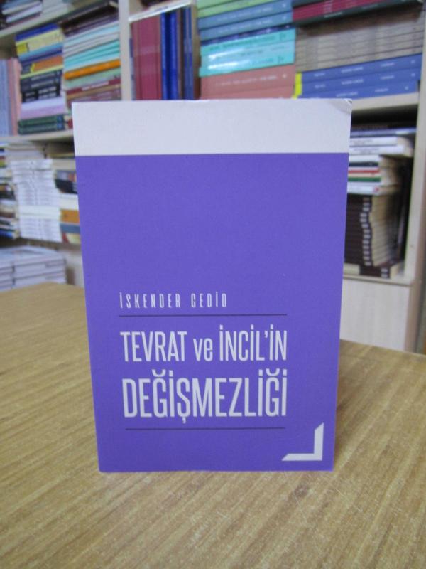 Tevrat ve İncil'in Değişmezliği - İskender Cedid