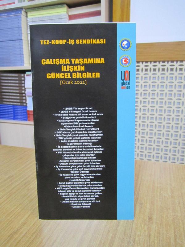 TEZ-KOOP-İŞ SENDİKASI Çalışma Yaşamına İlişkin Güncel Bilgiler [Ocak 2022]