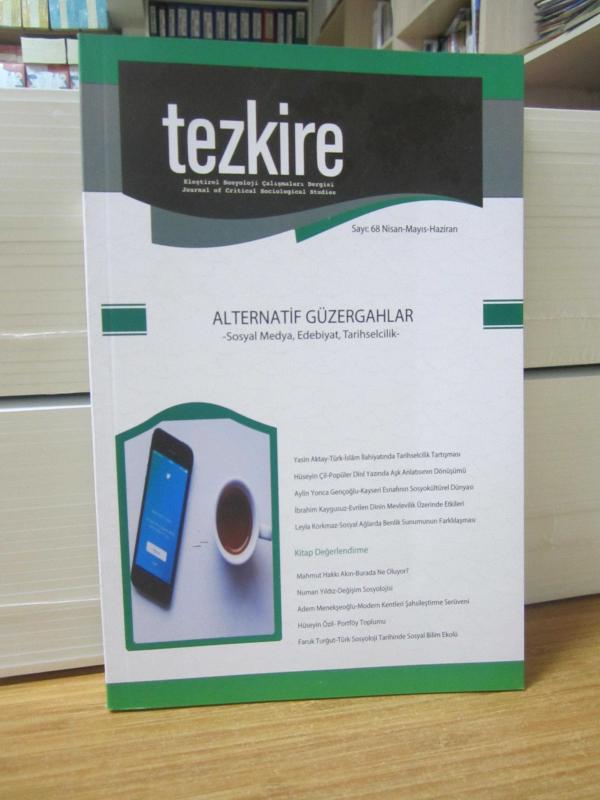 Tezkire Dergisi - Sayı 68 - Nisan Mayıs Haziran 2019