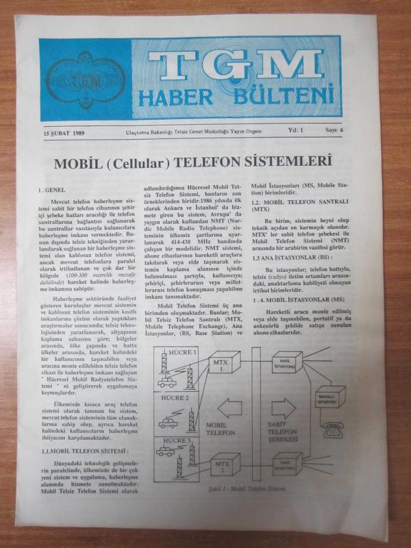 TGM HABER BÜLTENİ - 15 ŞUBAT 1989 Ulaştırma Bakanlığı Telsiz Genel Müdürlüğü - Yıl 1 Sayı 6