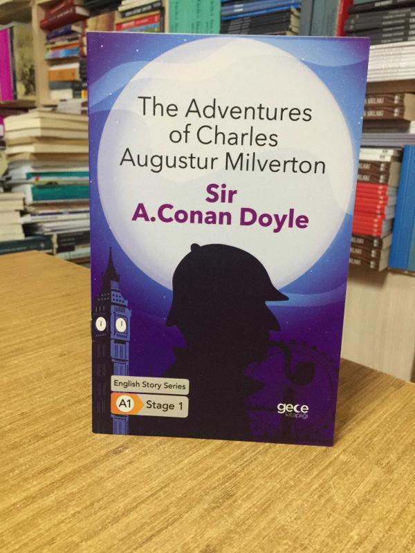 The Adventures of Charles Augustur Milverton - Sir Arthur Conan Doyle [İngilizce Hikayeler A1 Stage 1]