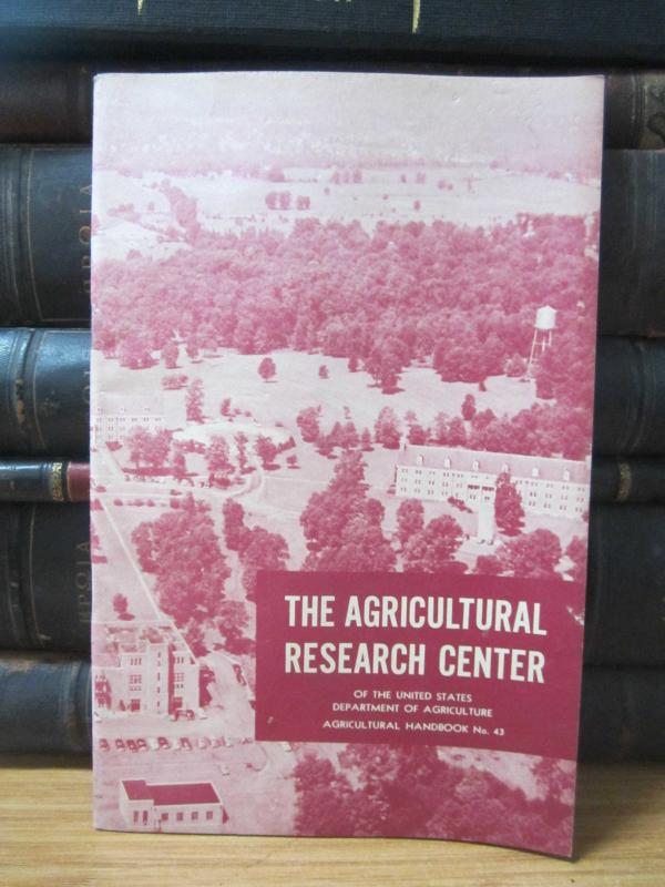 The Agricultural Research Center of The United States Department of Agriculture Agricultural Handbook No. 43