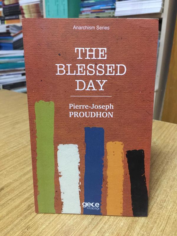 The Blessed Day - Pierre Joseph Proudhon