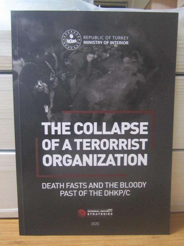 The Collapse of A Terorrist Organization - Death Fasts and The Bloody Past of The DHKP/C