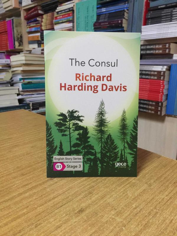 The Consul - Richard Harding Davis [İngilizce Hikayeler B1 Stage 3]