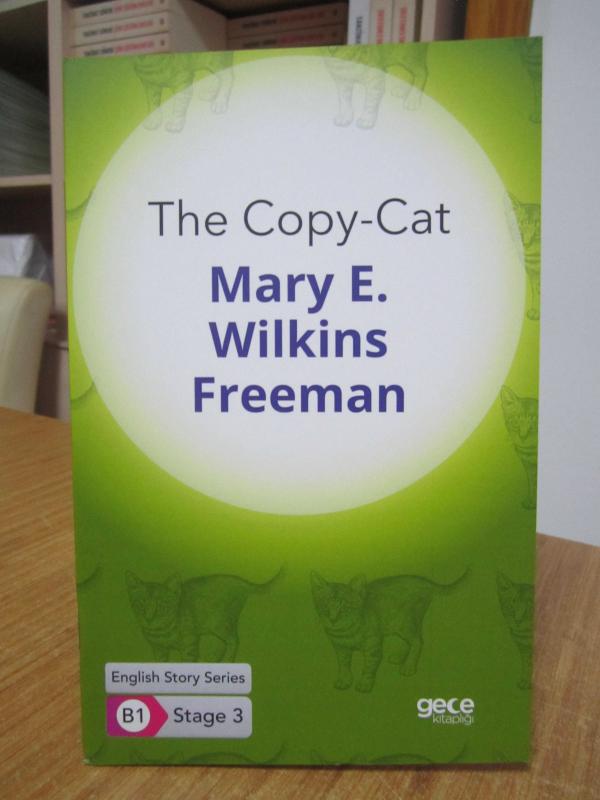 The Copy-Cat - Mary E. Wilkins Freeman [English Story Series B1 - Stage 3]