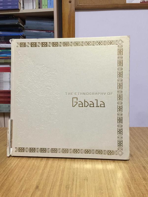 The Ethnography of Gabala
