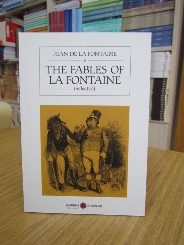 The Fables of La Fontaine (Selected) - Jean De La Fountain