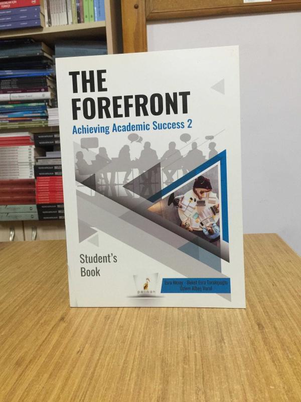 The Forefront Achieving Academic Success 2 Pelikan Yayınevi