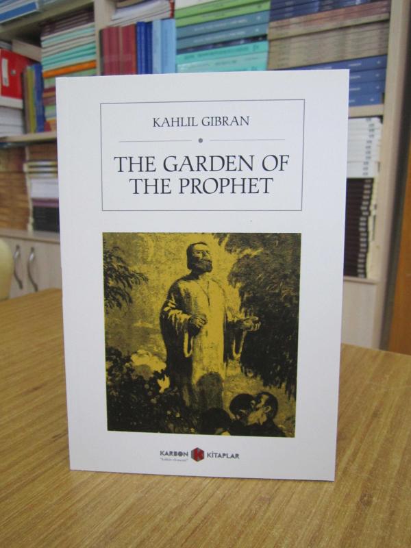 The Garden of the Prophet - Khalil Gibran