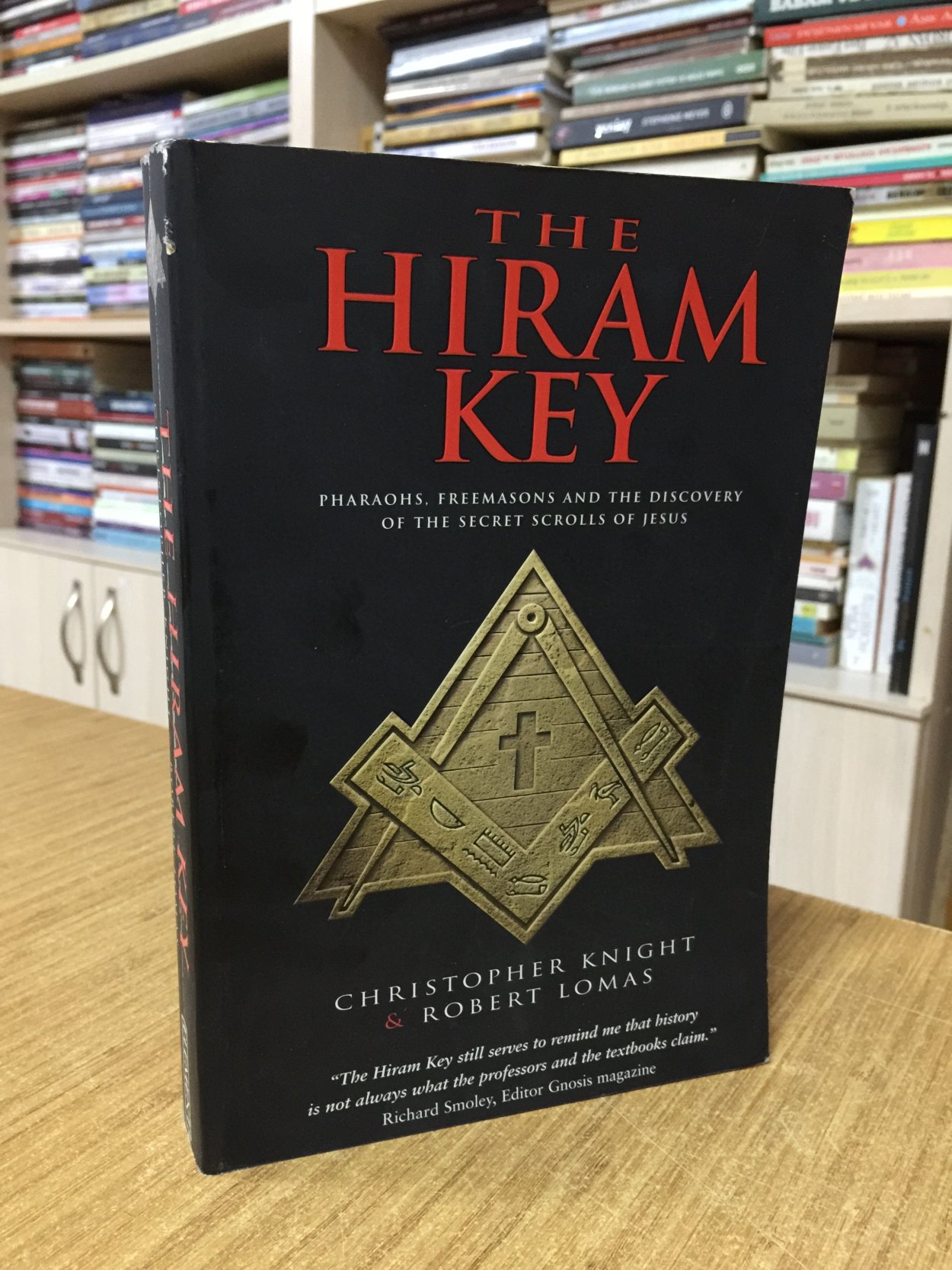 THE HIRAM KEY - Pharaohs, Freemasons and The Discovery of The Secret Scrolls of Jesus
