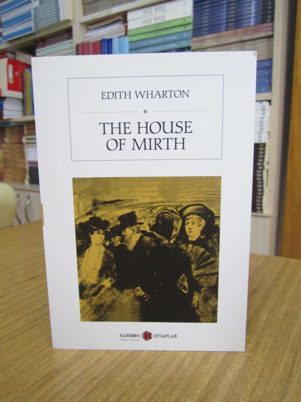 The House of Mirth - Edith Wharton