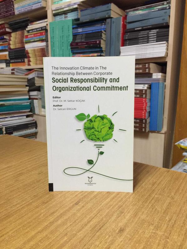 The Innovation Climate in The Relationship Between Corporate Social Responsibility and Organizational Commitment