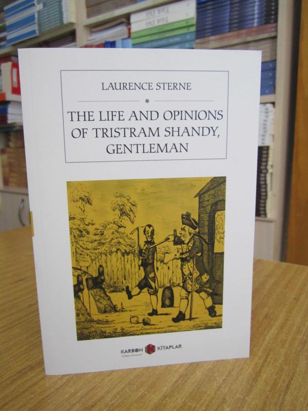 The Life And Opinions Of Tristram Shandy, Gentleman - Laurence Sterne