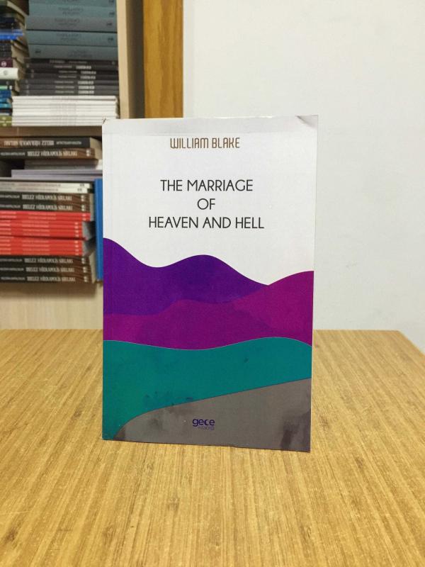 The Marriage of Heaven and Hell - William Blake