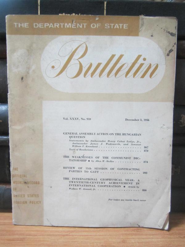 The Official Weekly Record of United States Foreign Policy - The Department of State Bulletin - Vol XXXV No 90 - December 1956