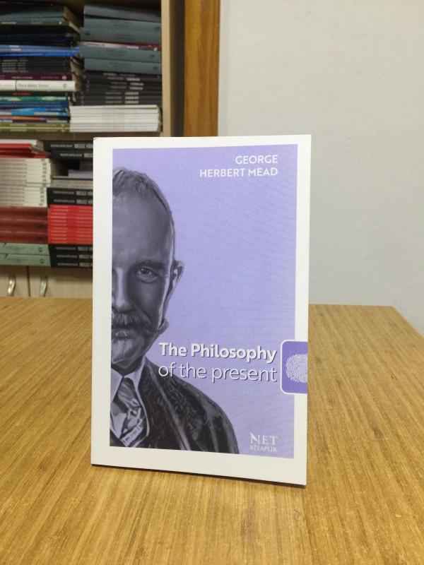 The Philospohy of The Present - George Herbert Mead