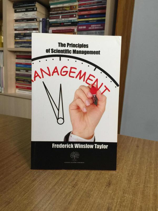 The Principles of Scientific Management - Frederick Winslow Taylor