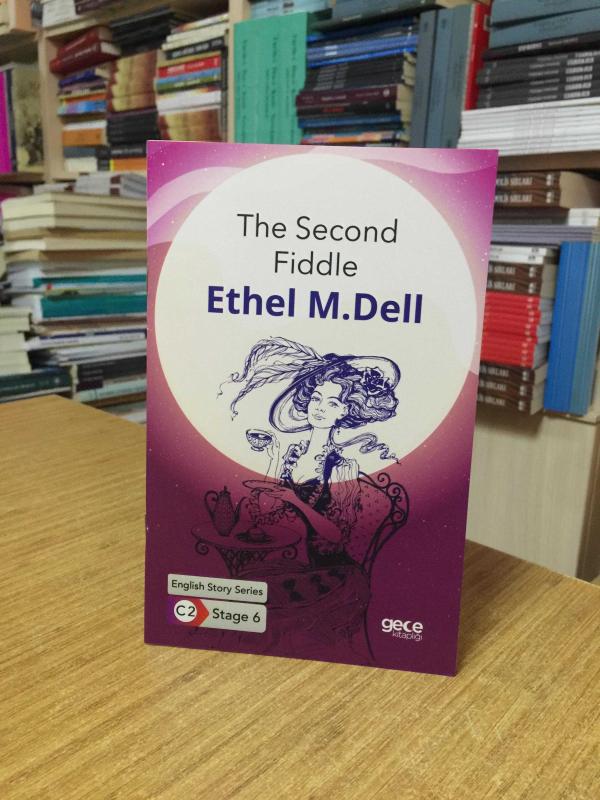 The Second Fiddle - Ethel M. Dell [İngilizce Hikayeler C2 Stage 6]