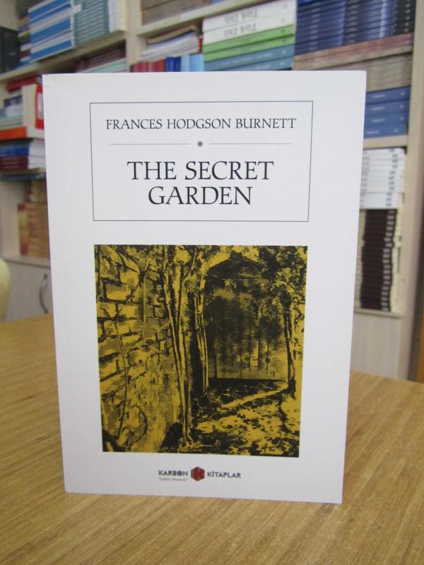 The Secret Garden - Frances Hodgson Burnett