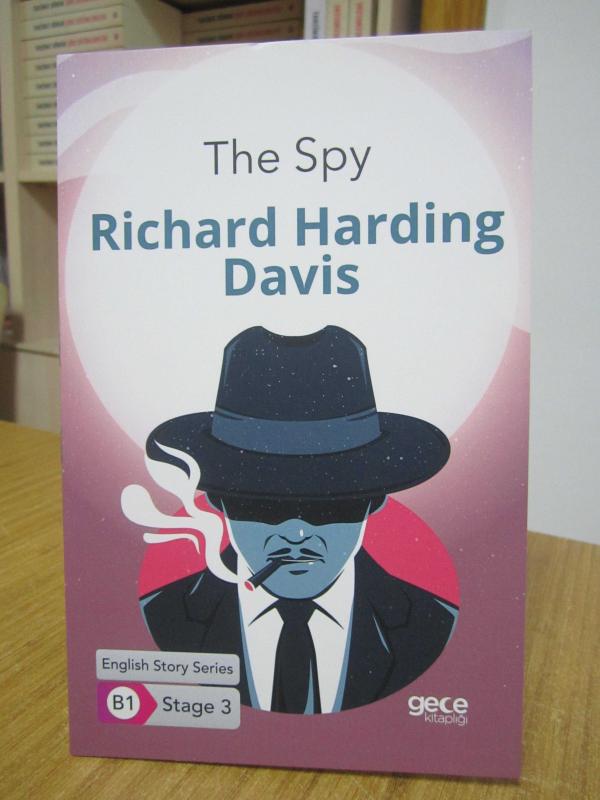 The Spy - Richard Harding Davis [English Story Series B1 - Stage 3]