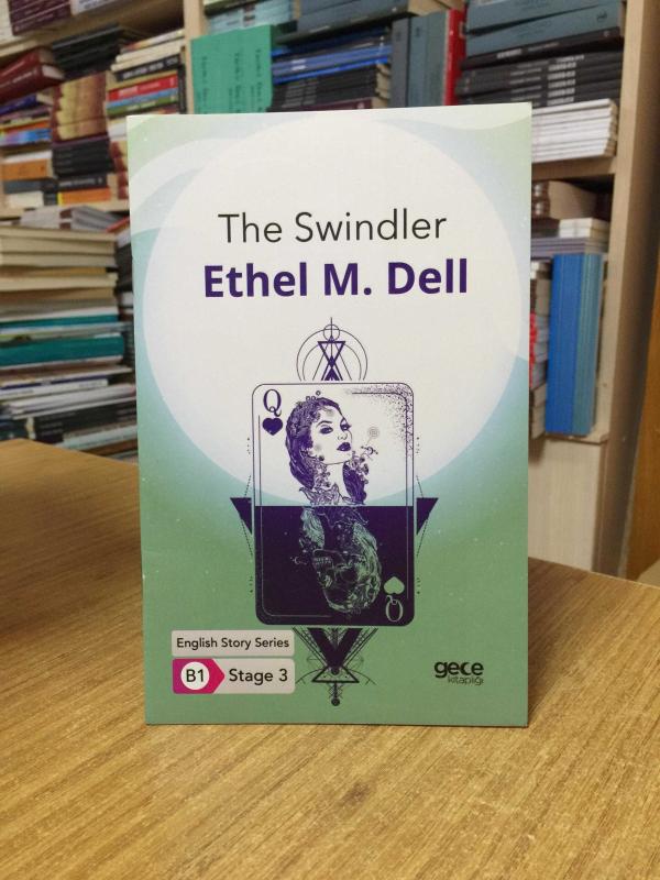The Swindler - Ethel M. Dell [İngilizce Hikayeler B1 Stage 3]