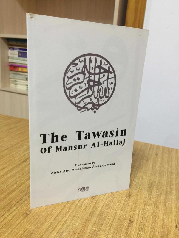 The Tawasin of Mansur Al-Hallaj