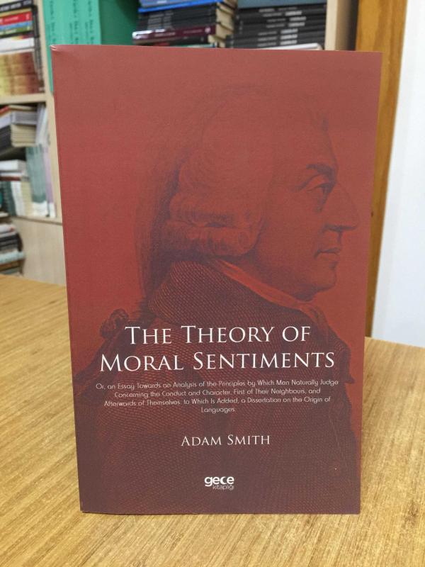 The Theory of Moral Sentiments - Adam Smith