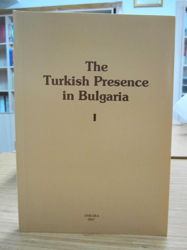 The Turkish Presence in Bulgaria 1