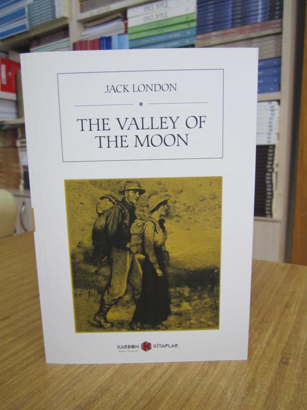 The Valley Of The Moon - Jack London