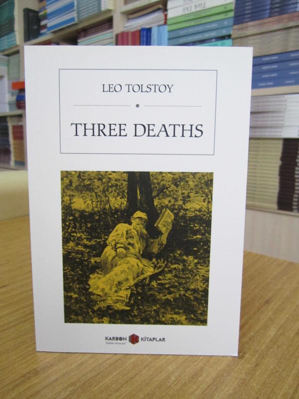 Three Deaths - Tolstoy