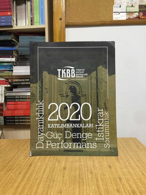 TKBB Türkiye Katılım Bankaları Birliği 2020 Yılında Katılım Bankaları