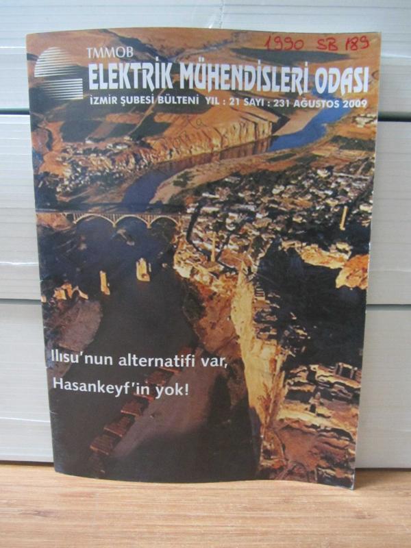 TMMOB Elektrik Mühendisleri Odası İzmir Şubesi Bülteni - Yıl 21 Sayı 231 - Ağustos 2009