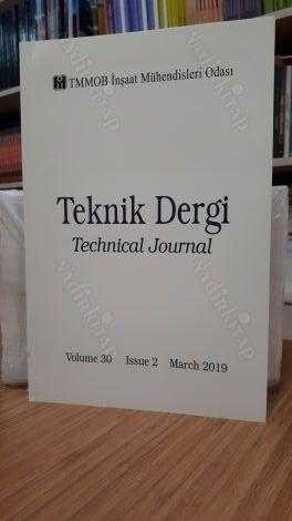 TMMOB Turkish Chamber of Civil Engineers - Teknik Dergi - Technical Journal - March 2019 Volume 30 Issue 2