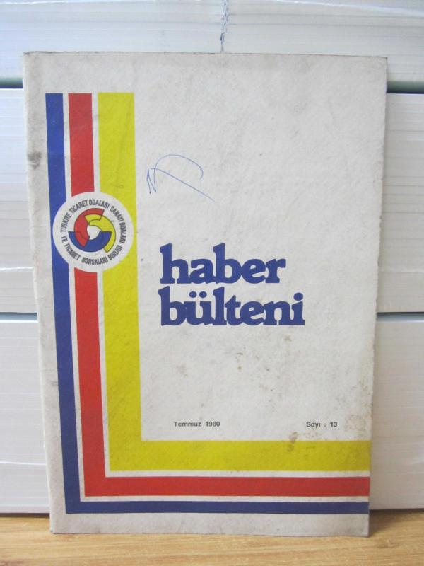 TOBB Haber Bülteni - Sayı 13 - Temmuz 1980