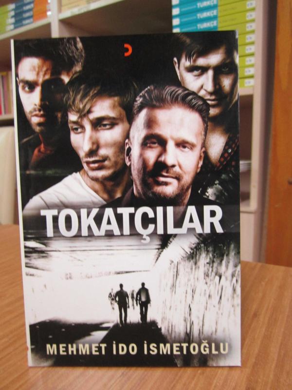 Tokatçılar - Mehmet İdo İsmetoğlu