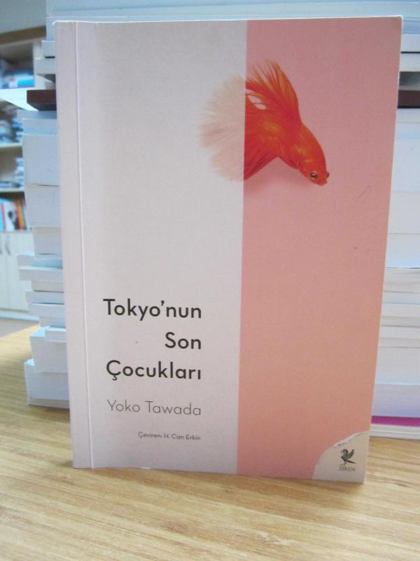 Tokyo'nun Son Çocukları - Yoko Tawada