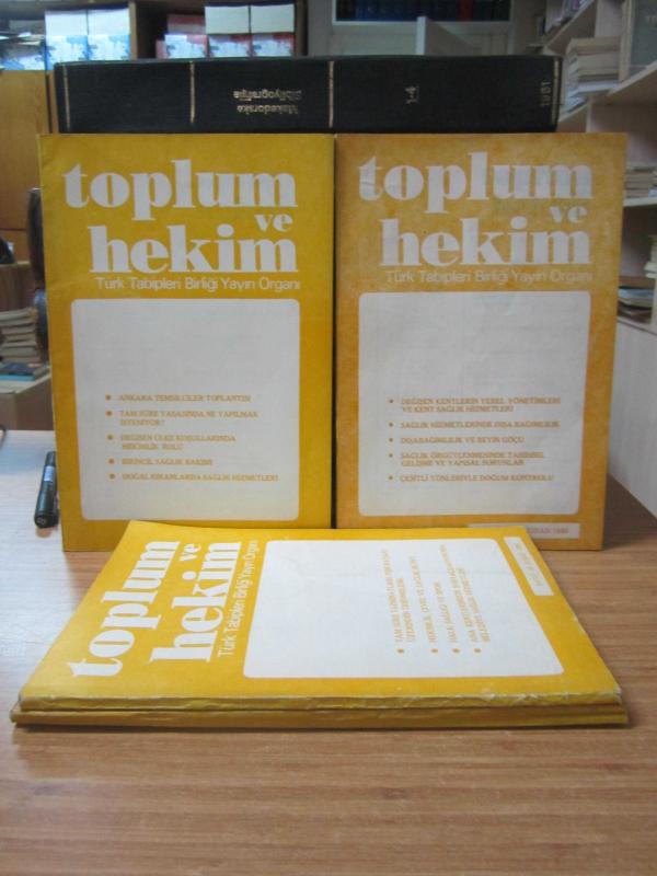 Toplum ve Hekim Dergisi - TAKIM Sayılar: 25-26-27-28-30 (Ocak-Şubat-Mart-Nisan-Haziran 1980) - Türk Tabipleri Birliği