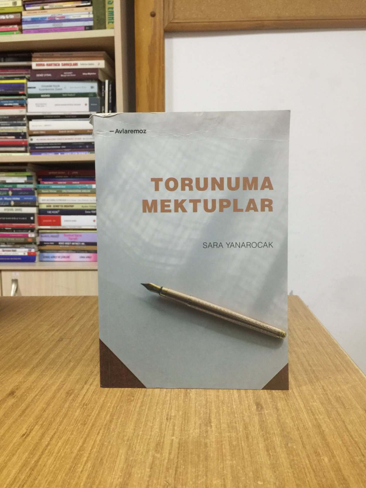 Torunuma Mektuplar - Sara Yanarocak