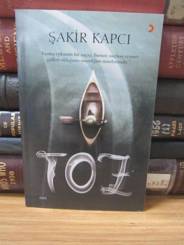 Toz - Şakir Kapcı