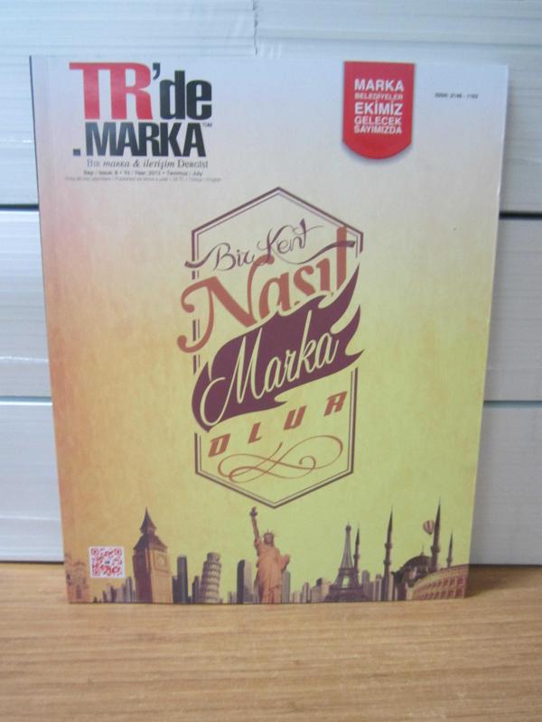 TR'DE MARKA Bir Marka & İletişim Dergisi - Sayı 8 - Temmuz 2013