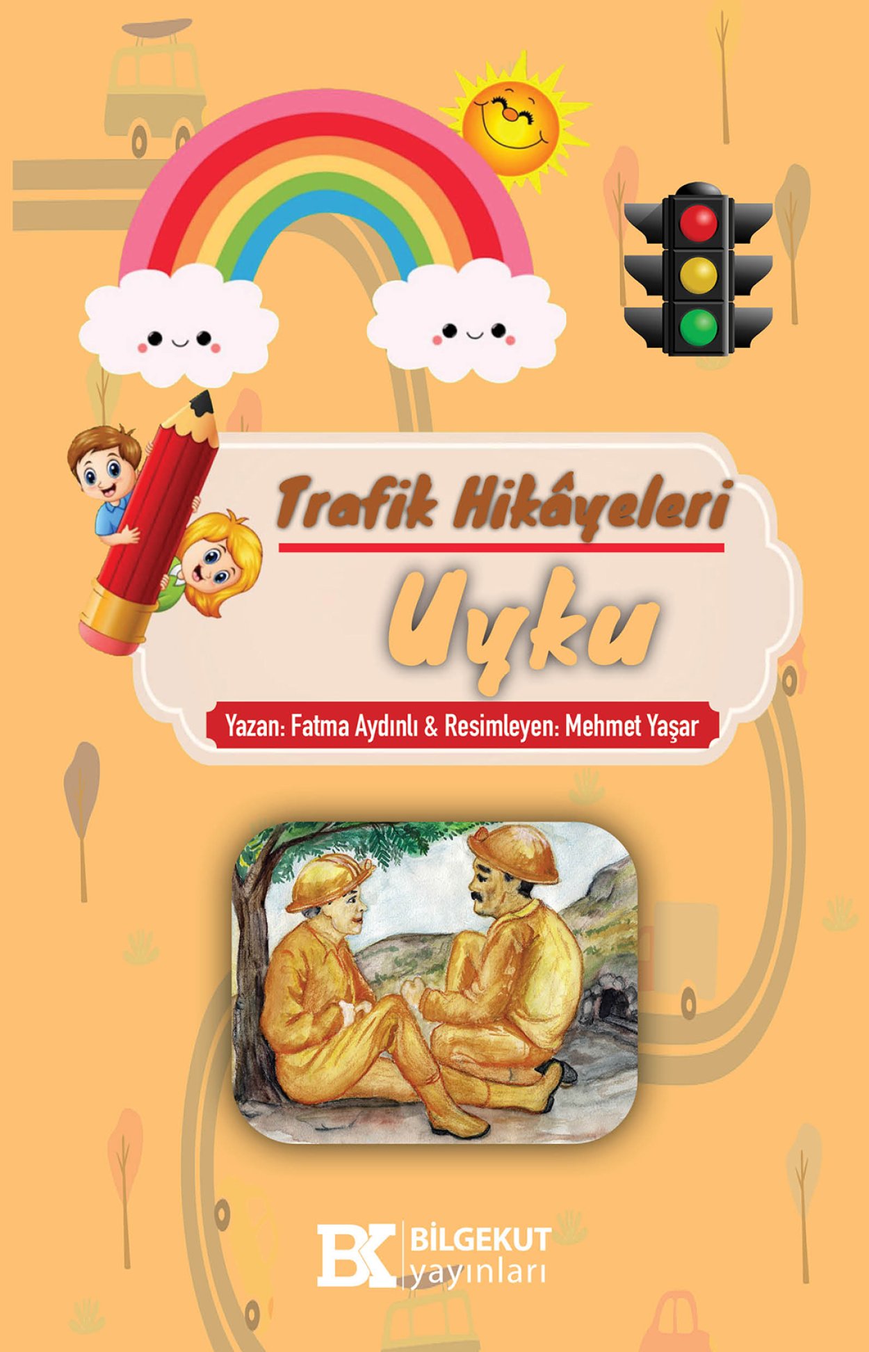 Trafik Hikayeleri Uyku-Fatma Aydınlı