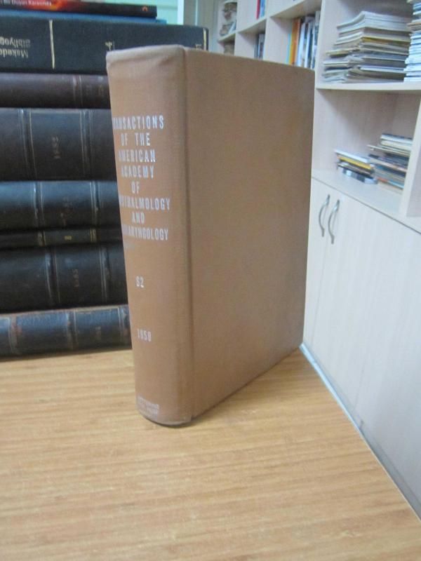 Transactions of the American Academy of Ophthalmology and Otolaryngology - Vol 62 - Year 1958