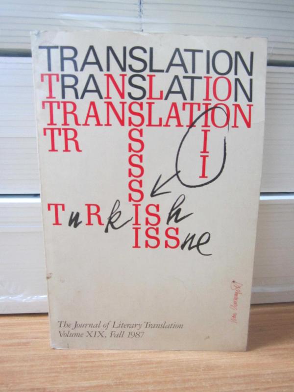 TRANSLATION The Journal of Literary Translation - Volume XIX - Fall 1987 New York