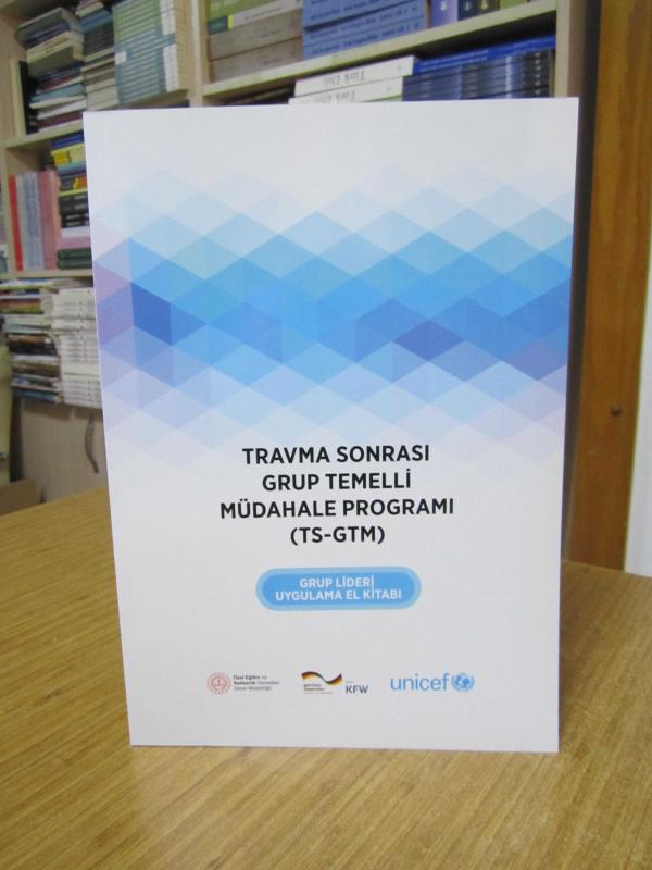 Travma Sonrası Grup Temelli Müdahele Programı (TS-GTM) Grup Lideri Uygulama El Kitabı