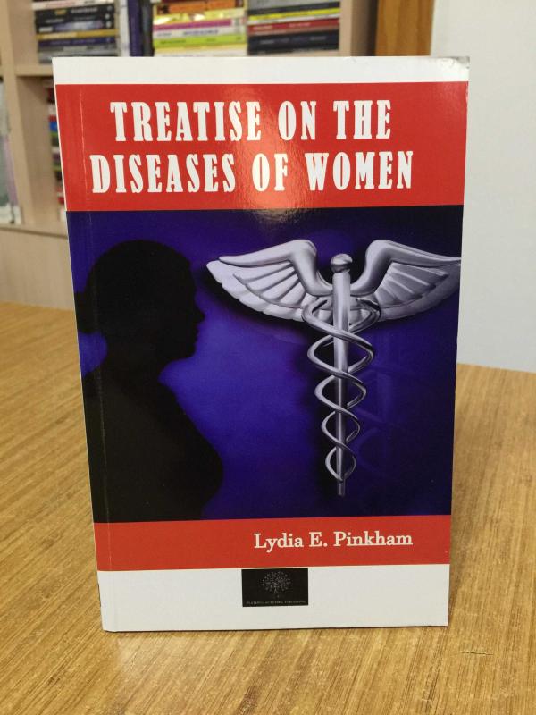 Treatise on The Diseases of Women - Lydia E. Pinkham