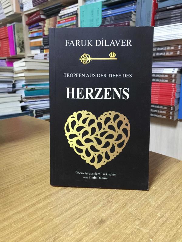Tropfen aus der Tiefe des Herzens - Faruk Dilaver